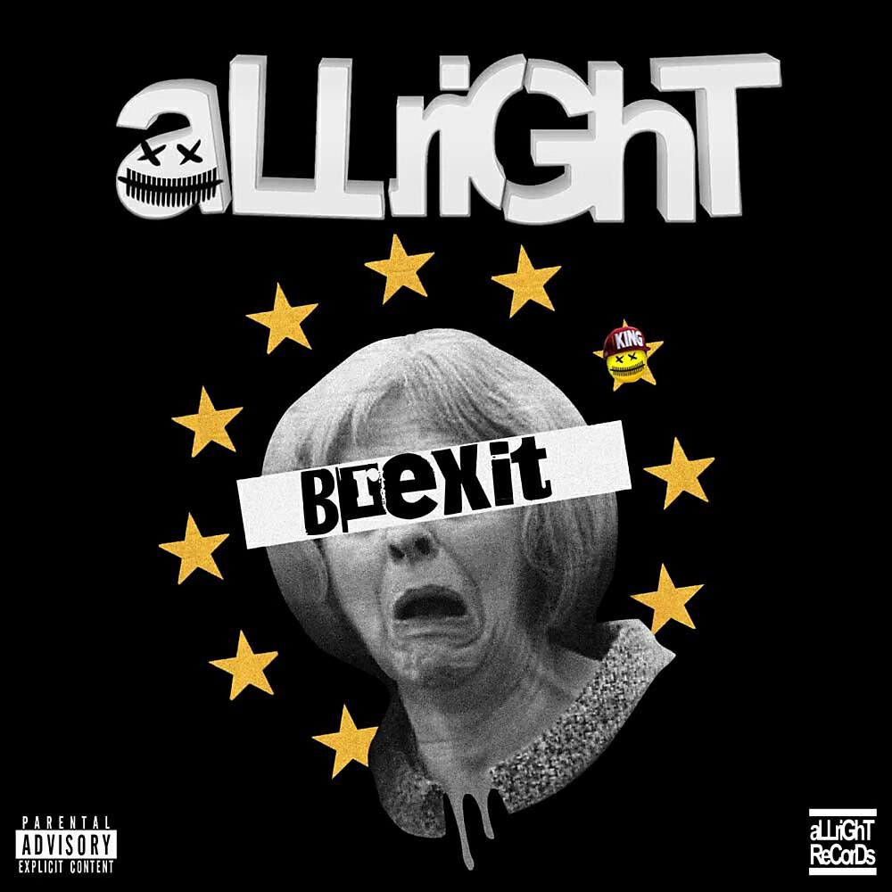Allright - Brexit (Rsk Remix)