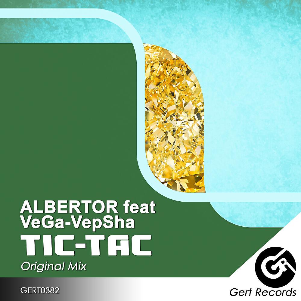 ALBERTOR - Tic-Tac (Original Mix)