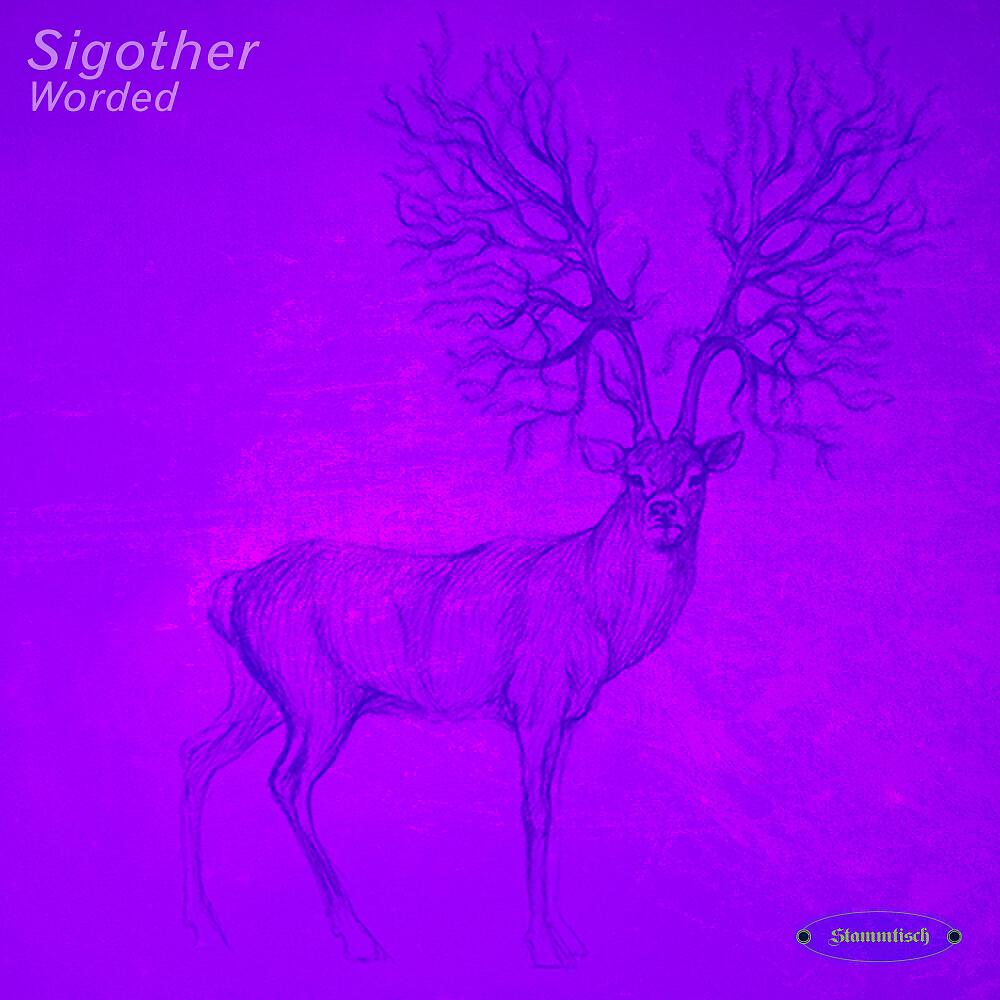 Sigother - Worded (Original Mix)