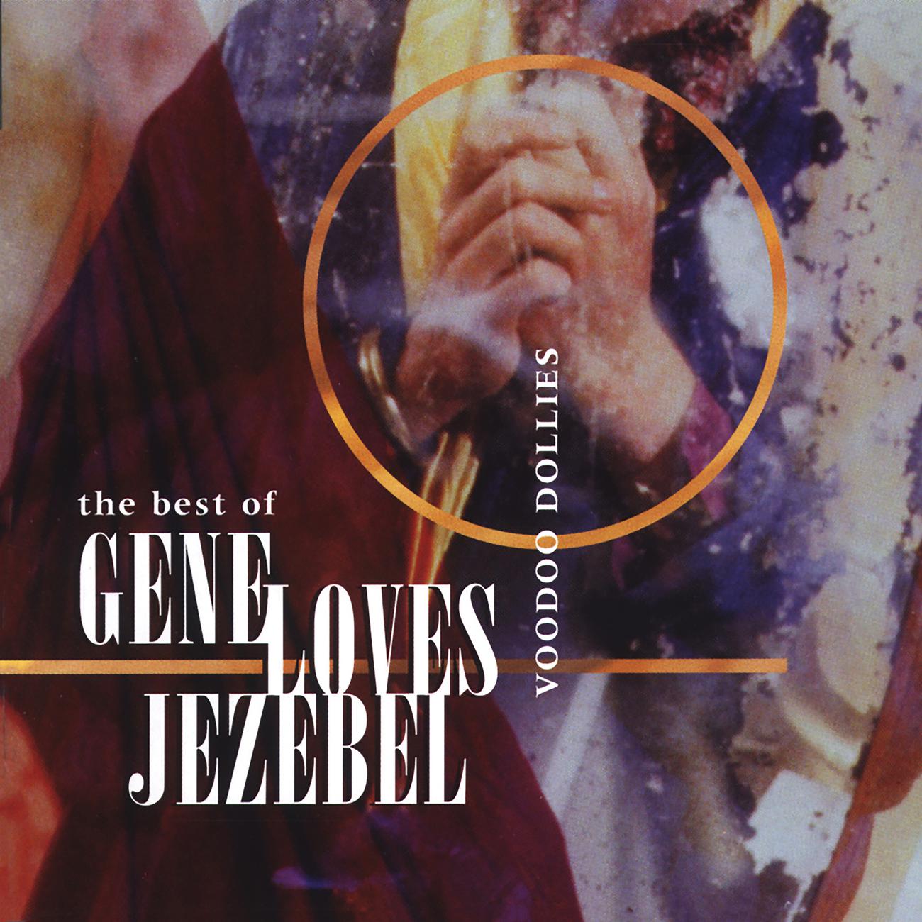 Постер альбома The Best Of Gene Loves Jezebel - Voodoo Dollies