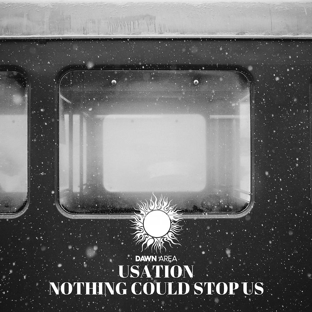 Постер альбома Nothing Could Stop Us