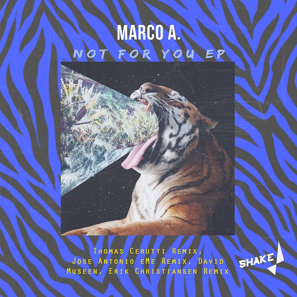 MarcoA. - Not For You (Jose Antonio eMe Remix)