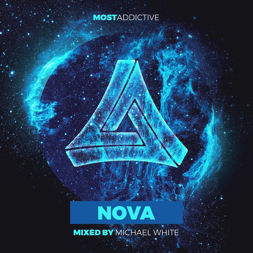 Постер альбома Nova (Mixed by Michael White)