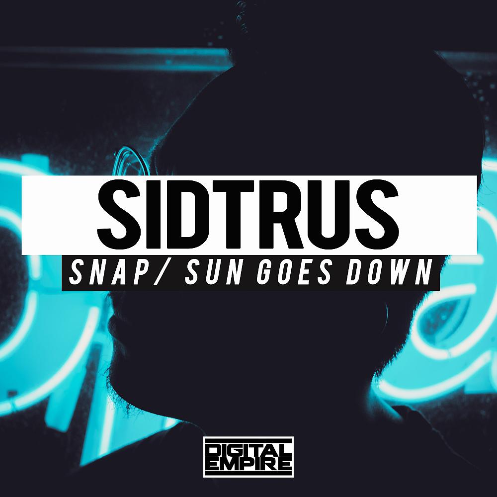 Постер альбома Snap / Sun Goes Down