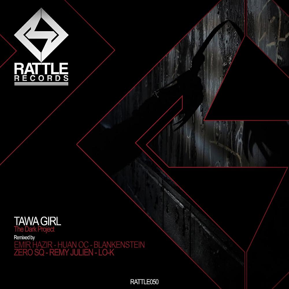 Tawa Girl - The Dark Project (Huan Oc Remix)