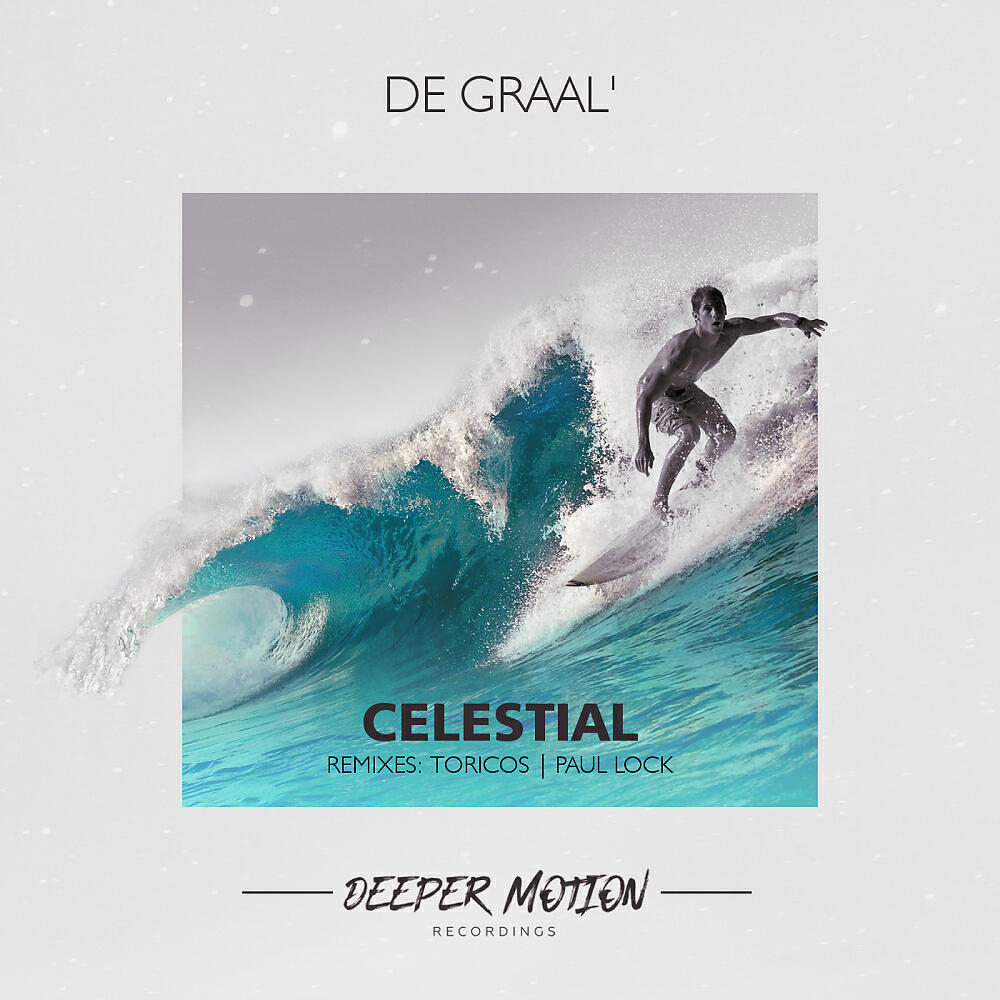 DE GRAAL' - Celestial (Toricos Remix)
