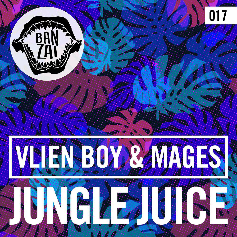 Постер альбома Jungle Juice