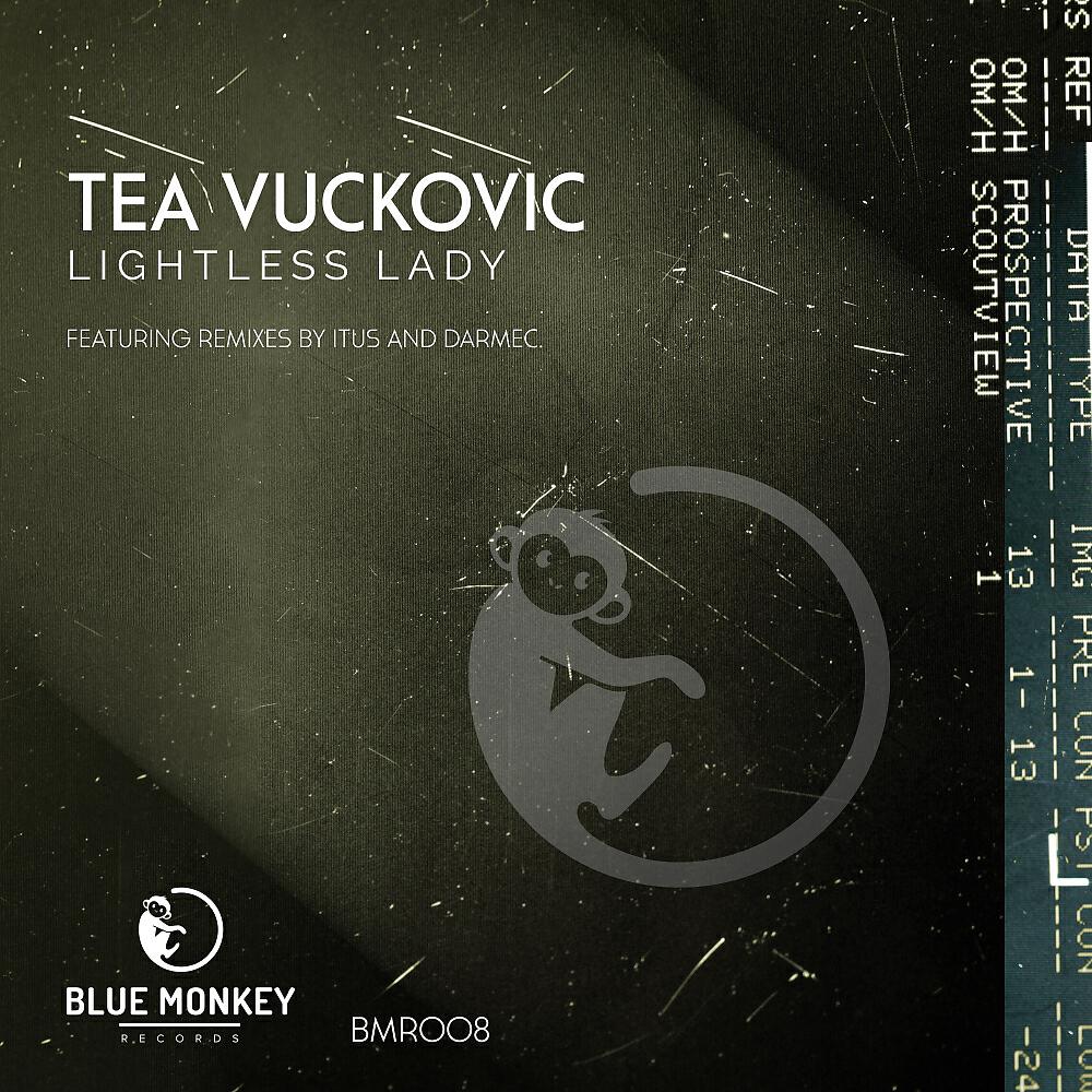 Tea Vuckovic - Lightless Lady (Itus Remix)