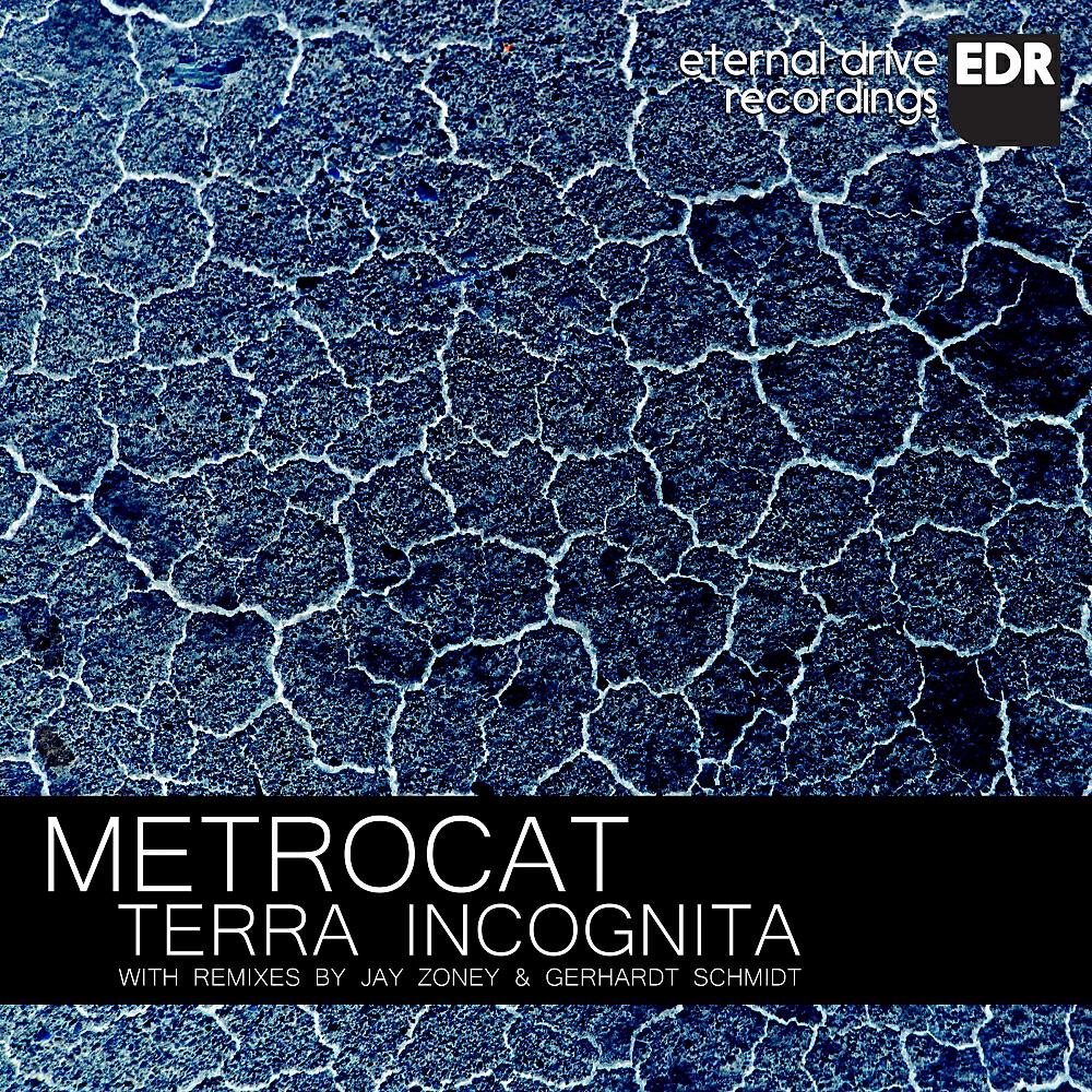 Metrocat - Terra Incognita (Original Mix)