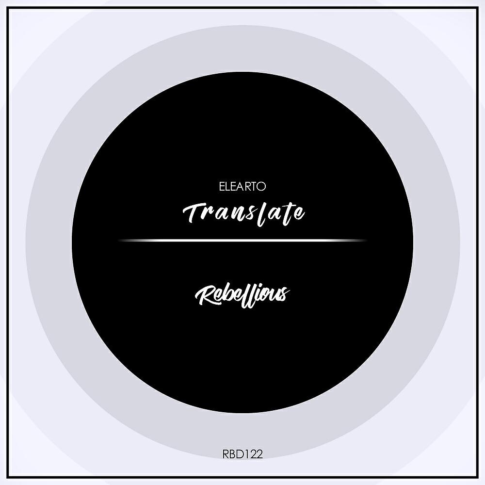 Elearto - Translate (Original Mix)