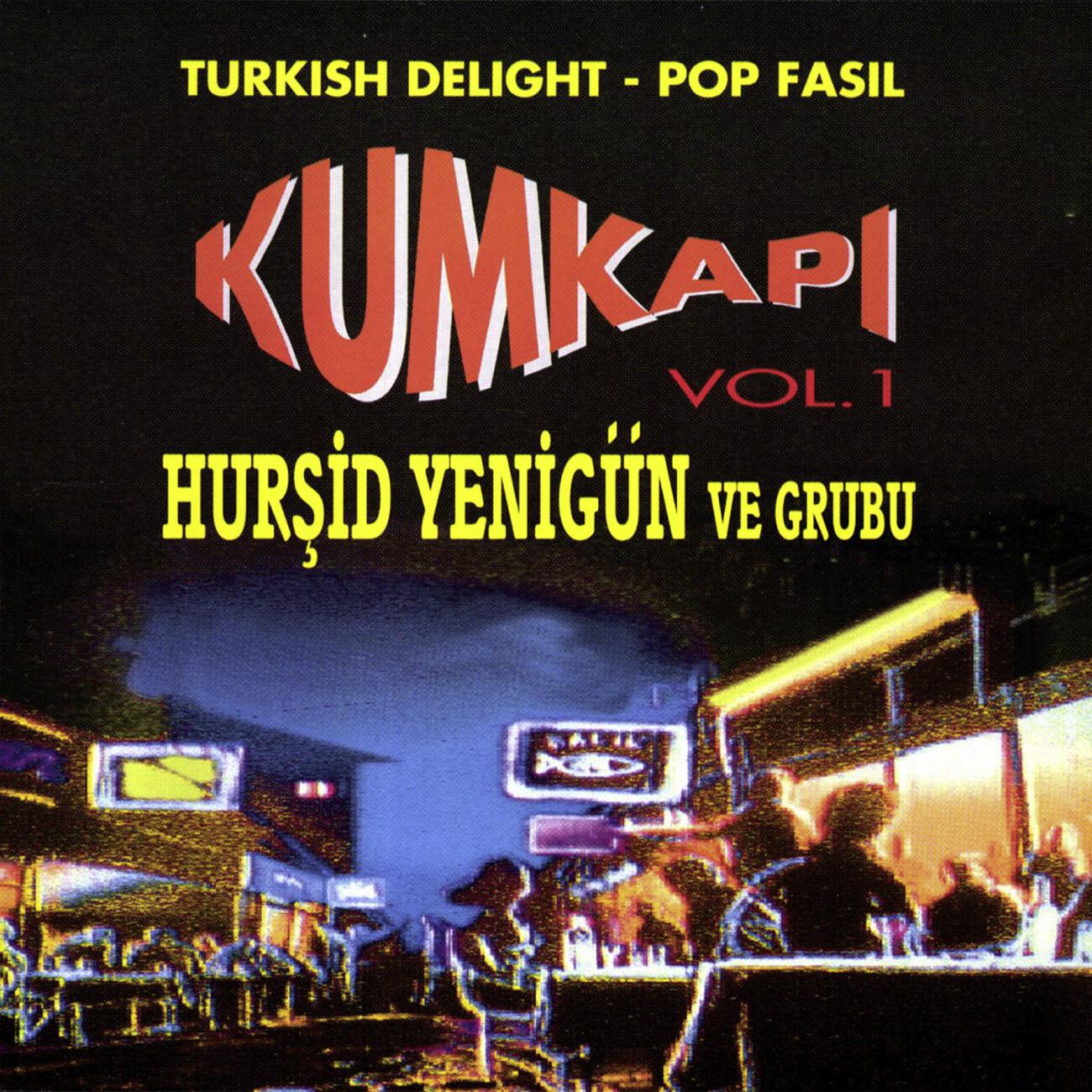 Hursid Yenigun ve Grubu - Yangin Var