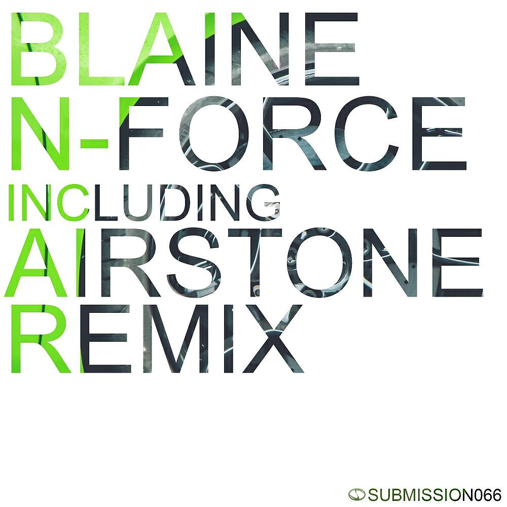 Blaine - N-Force (Airstone Remix)