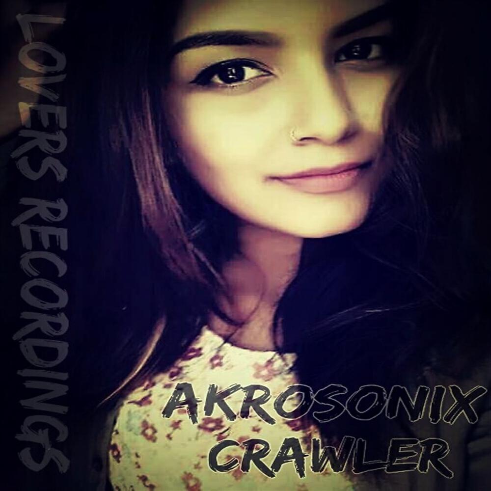 AkroSonix - Crawler (Original Mix)