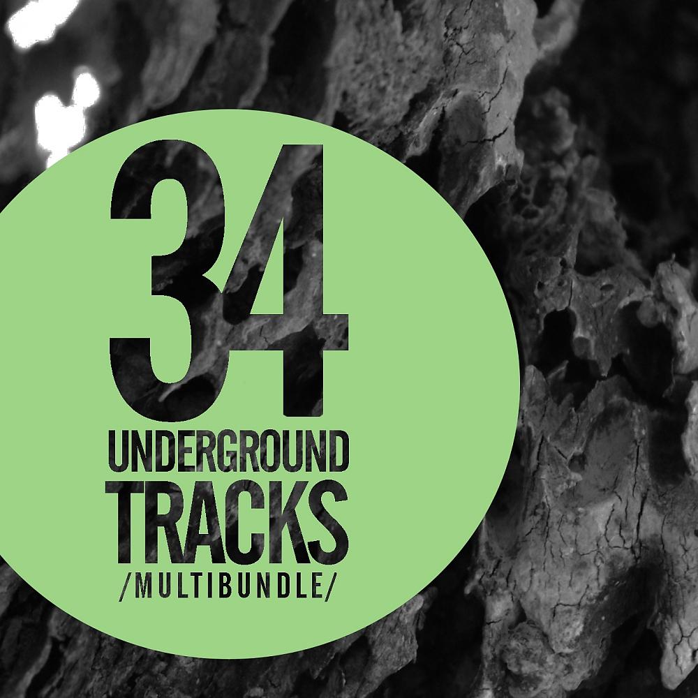Постер альбома 34 Underground Tracks Multibundle