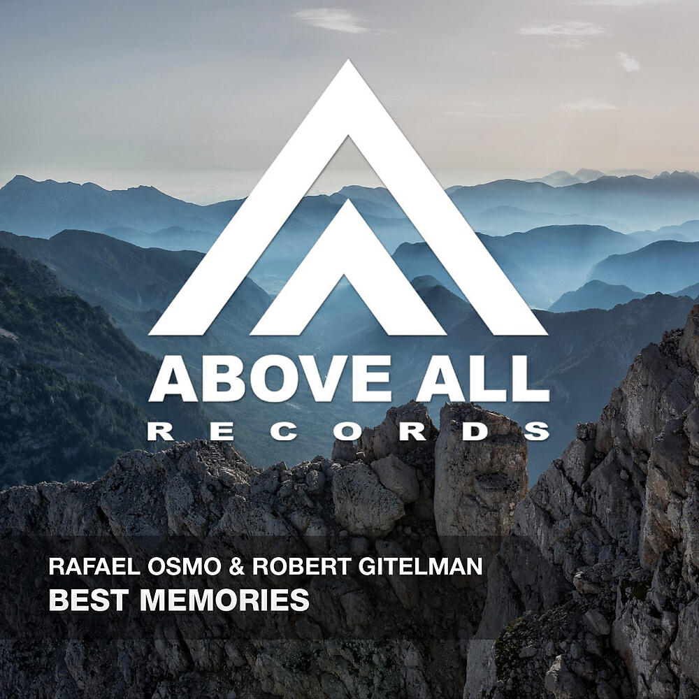 Rafael Osmo - Best Memories (Original Mix)