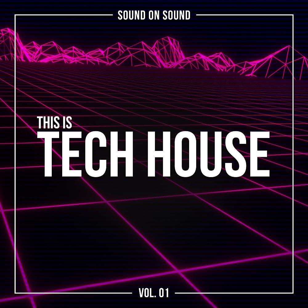 Постер альбома This Is Tech House, Vol. 1