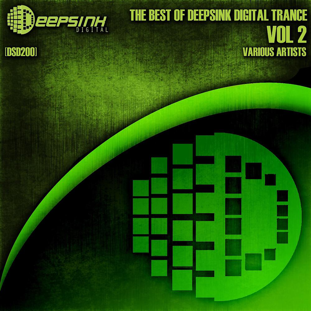 Постер альбома The Best Of Deepsink Digital Trance Vol 2