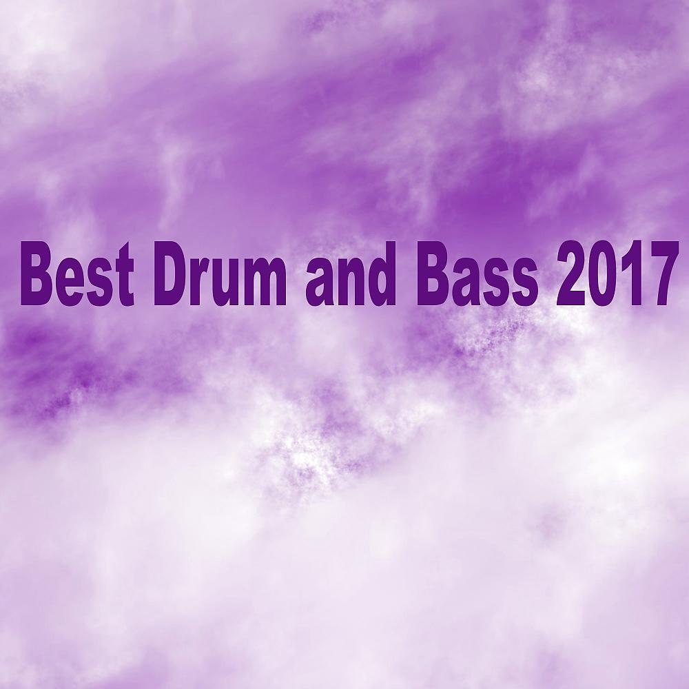 Постер альбома Best Drum & Bass 2017
