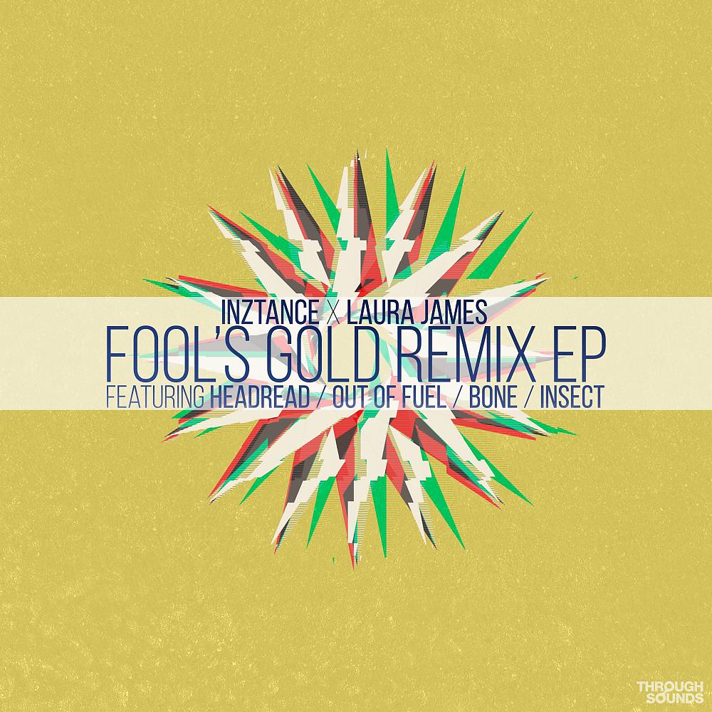 Постер альбома Fool's Gold Remix EP