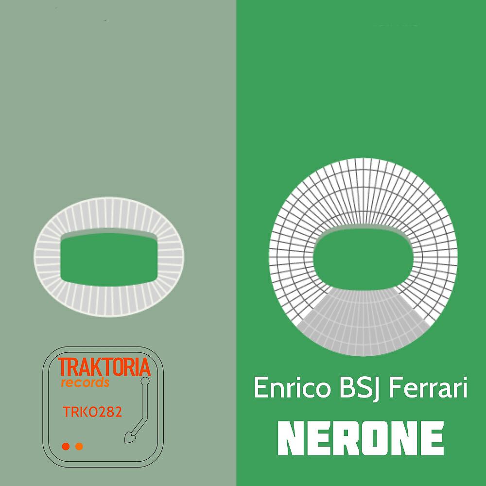 Enrico BSJ Ferrari - Nerone (Original Mix)