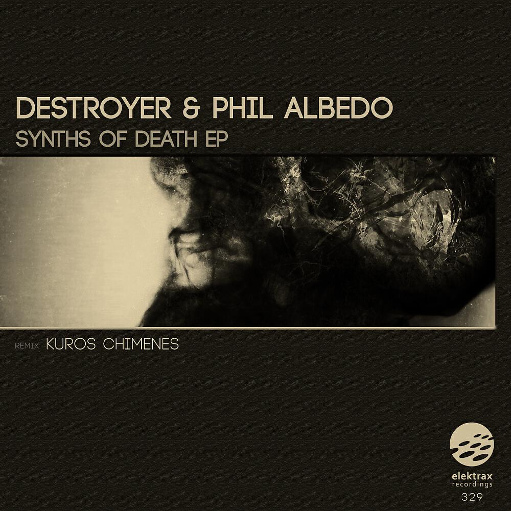 Destroyer - Synths Of Death (Kuros Chimenes Remix)