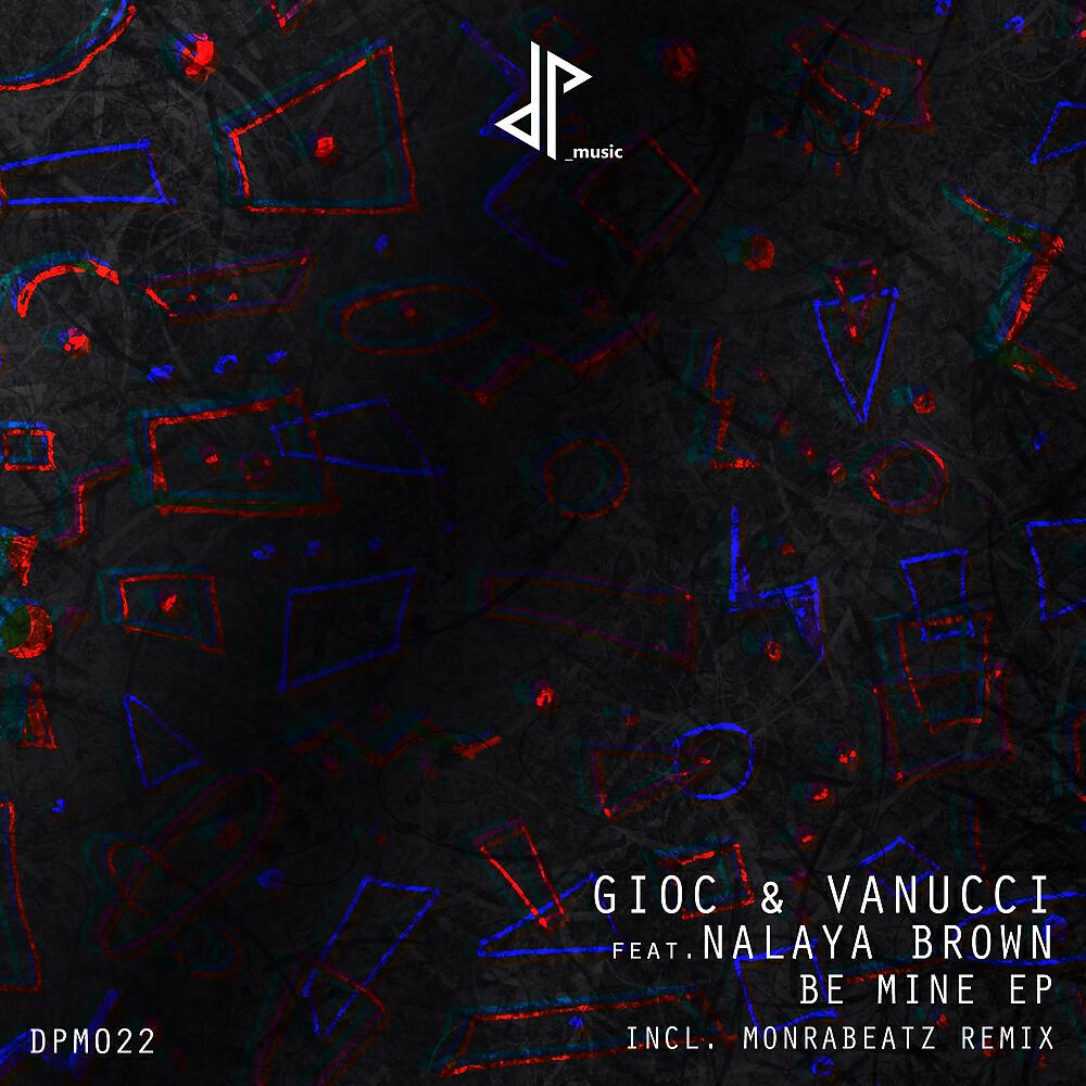 GIOC - Be Mine (Monrabeatz Remix)