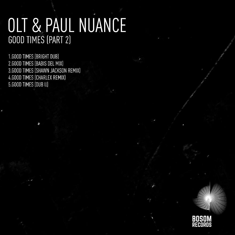 OLT - Good Times (Shawn Jackson Remix)