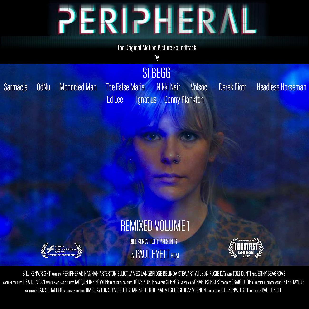 Постер альбома Peripheral Original Motion Picture Soundtrack : Remixed Volume 1
