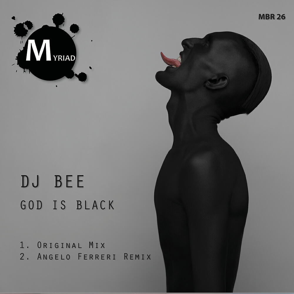 DJ Bee - God Is Black (Angelo Ferreri Remix)