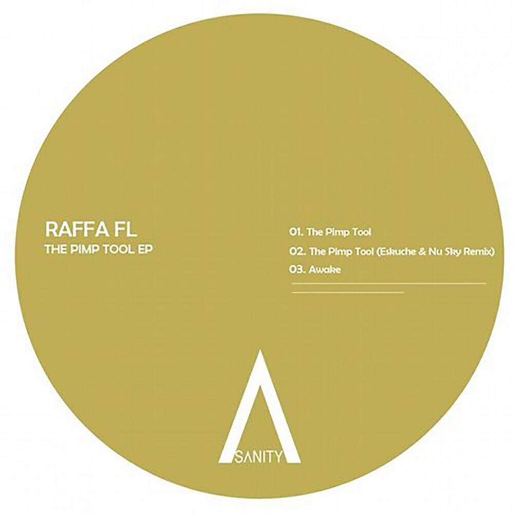 Raffa FL - The Pimp Tool (Eskuche & Nu Sky Remix)