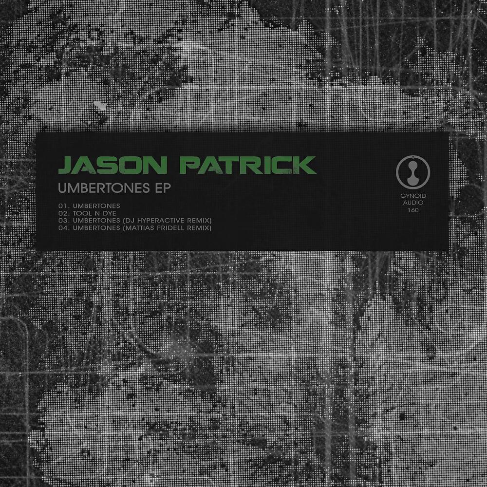 Jason Patrick - Umbertones (Original Mix)