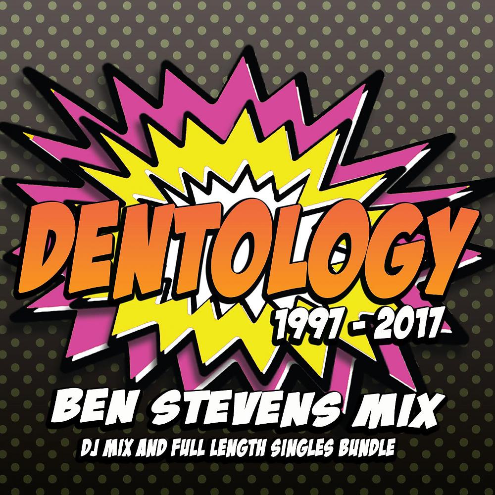 Постер альбома Dentology: 20 Years Of Nik Denton (Mixed by Ben Stevens)