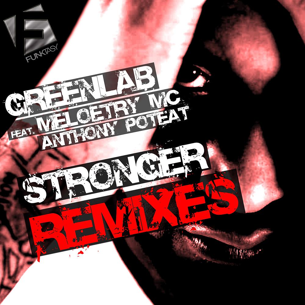 Постер альбома Stronger (Remixes)