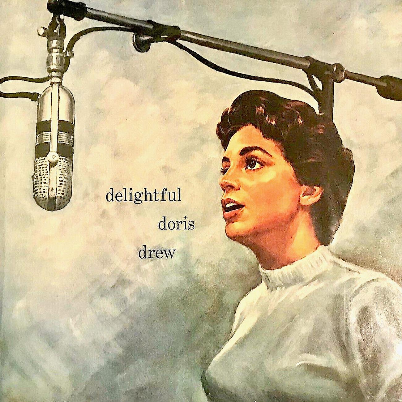 Doris Drew - If I Should Lose You (Remastered)