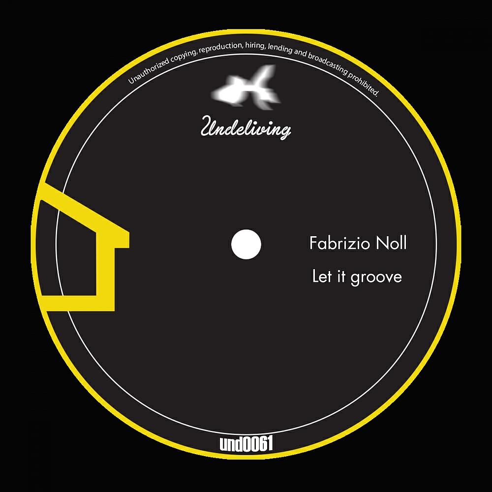 Fabrizio Noll - Let It Groove (Jacopo Ferrari Remix)