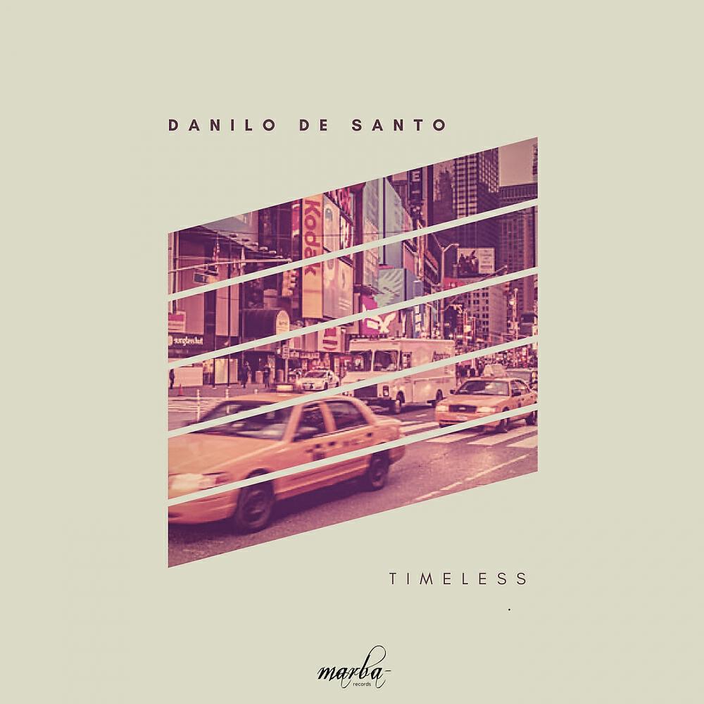 Danilo De Santo - Timeless (Stanny Abram Remix)