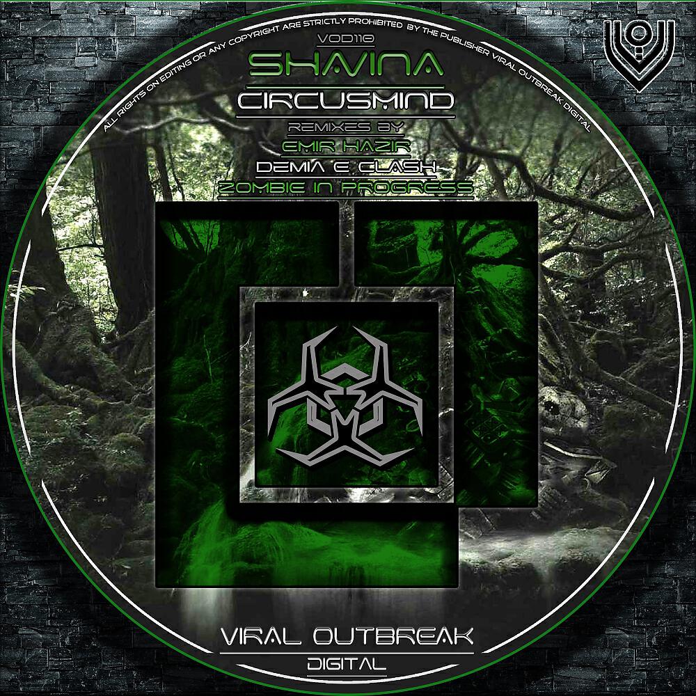 Shavina - Circusmind (Demia E. Clash Remix)