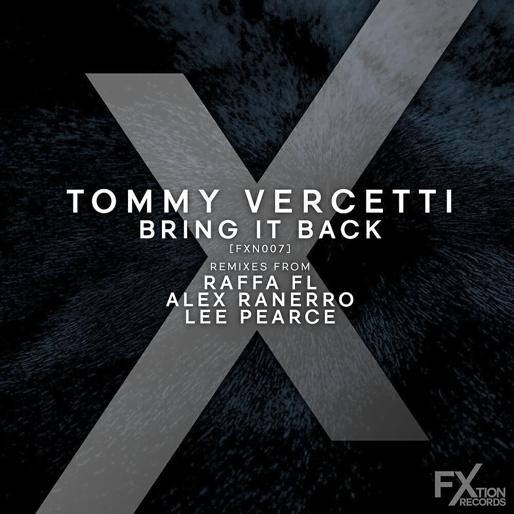 Tommy Vercetti - Bring It Back (Alex Ranerro Remix)