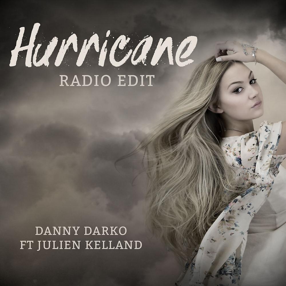 Постер альбома Hurricane (Danny Darko & Deep Brother Radio Edit)