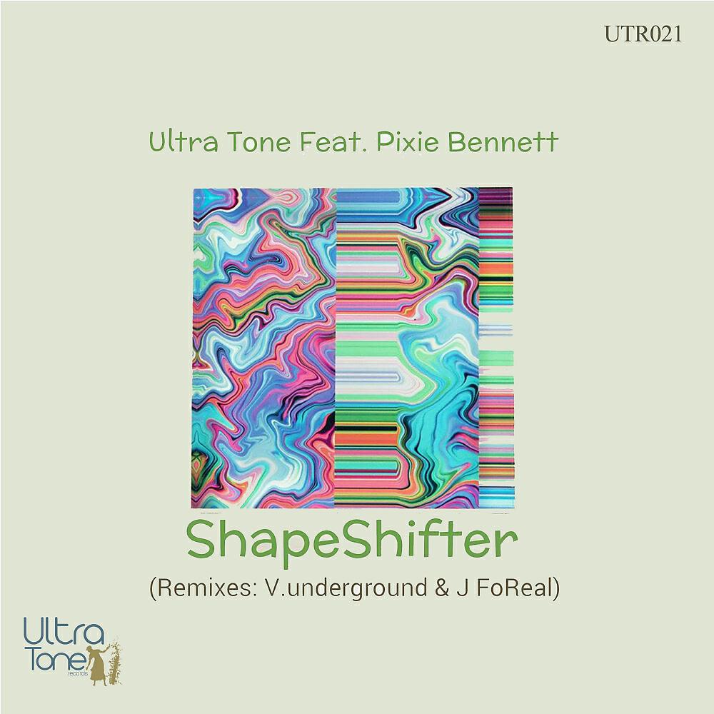 Ultra Tone - Shapeshifter (J Fo-Real  Real Life Remix)