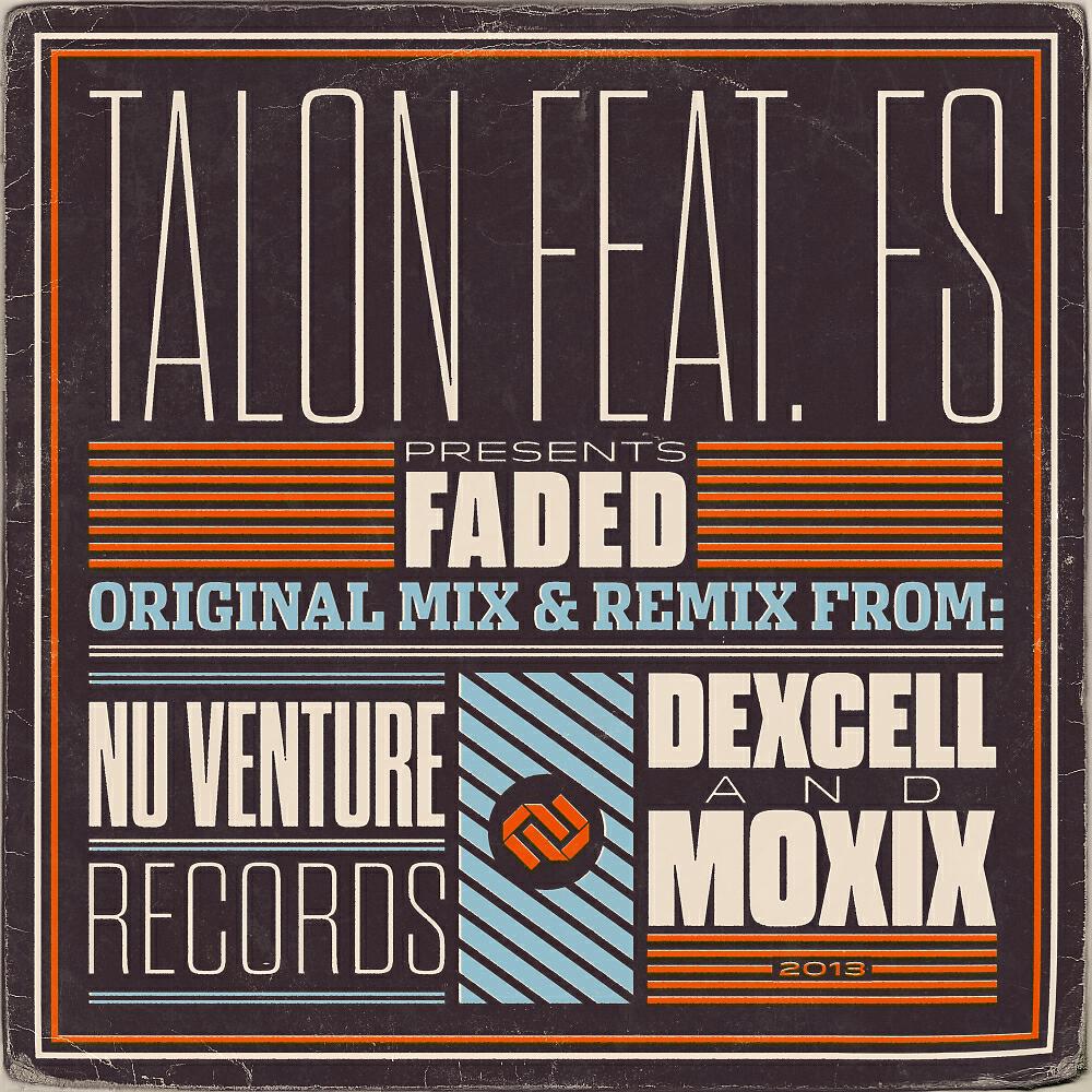 TALON - Faded (Dexcell Remix)
