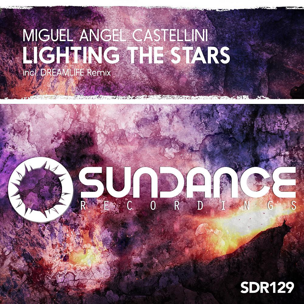 Miguel Angel Castellini - Lighting The Stars (DreamLife Remix)
