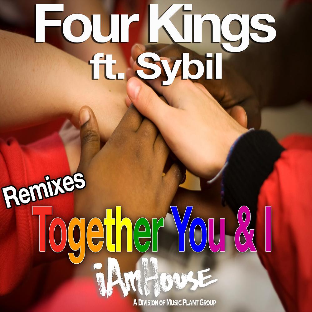 Постер альбома Together You & I (Remixes)