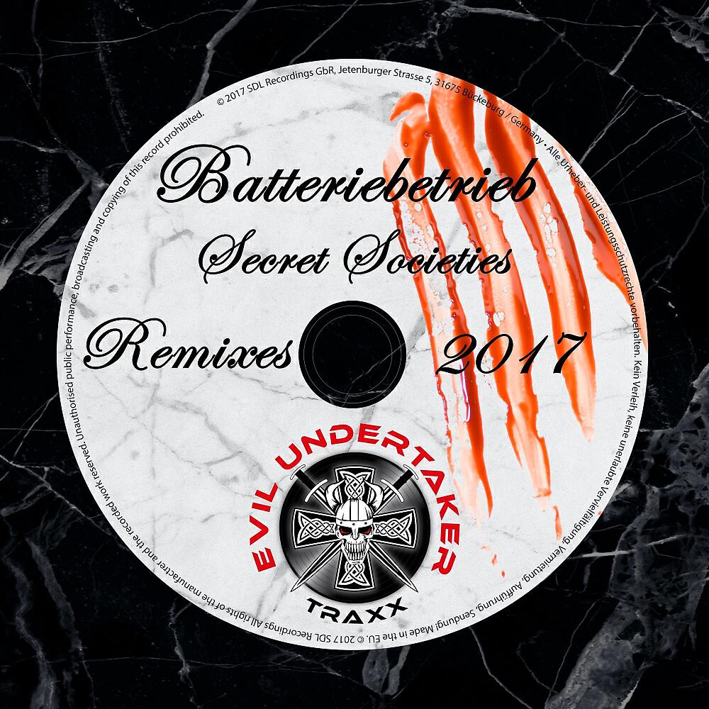 Batteriebetrieb - Secret Societies 2017 (David Diverse Remix)