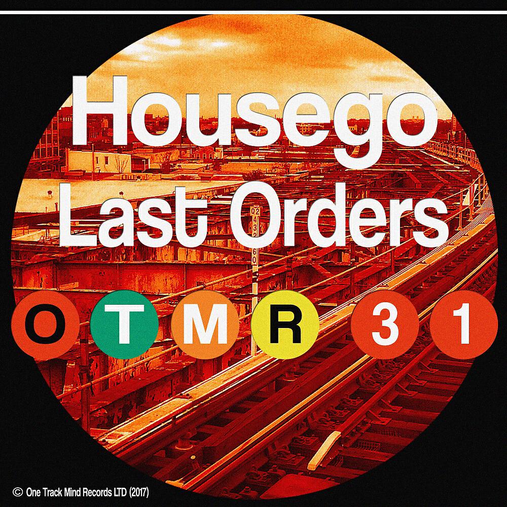 HouseGo - Last Orders (Dub Mix)