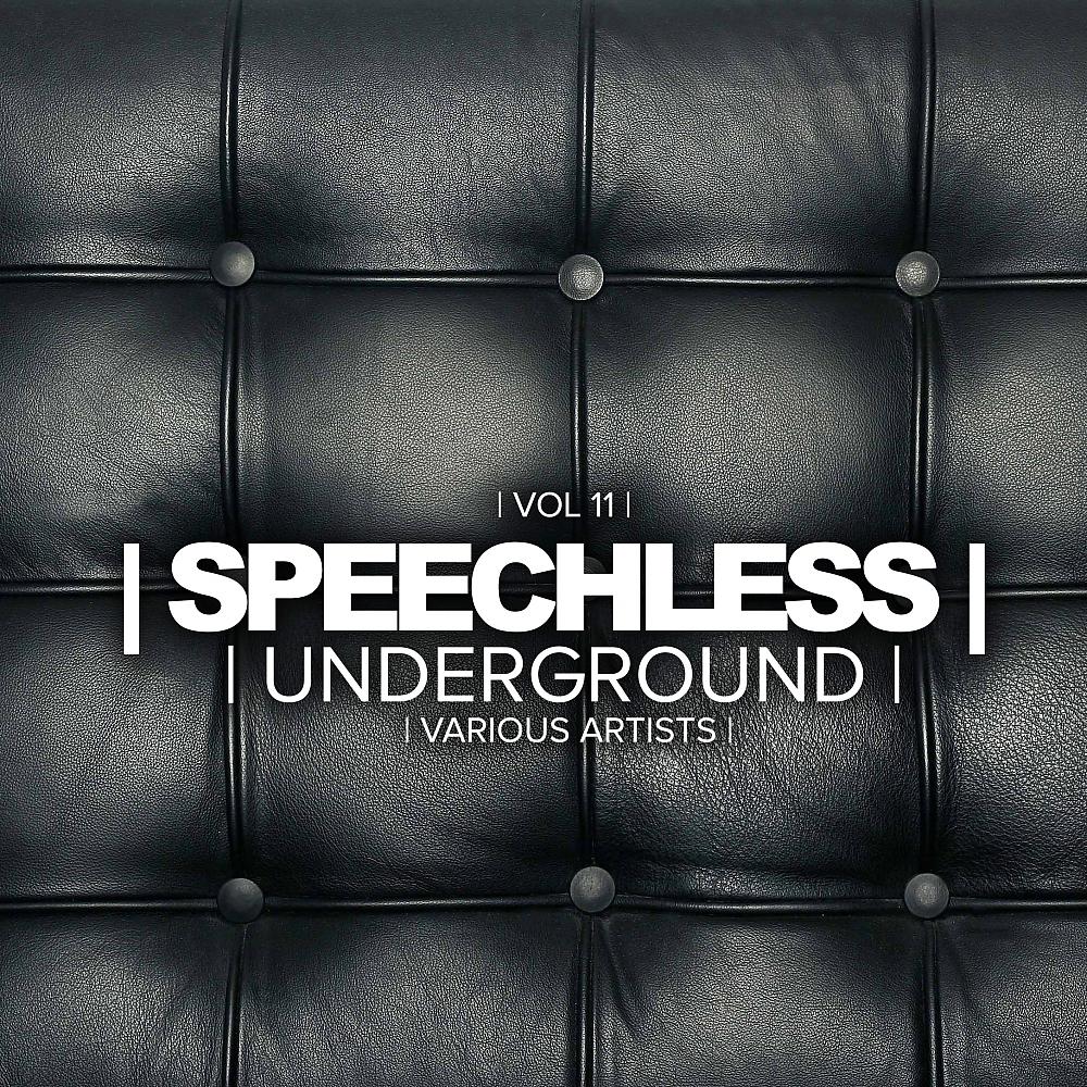 Постер альбома Speechless Underground, Vol.11