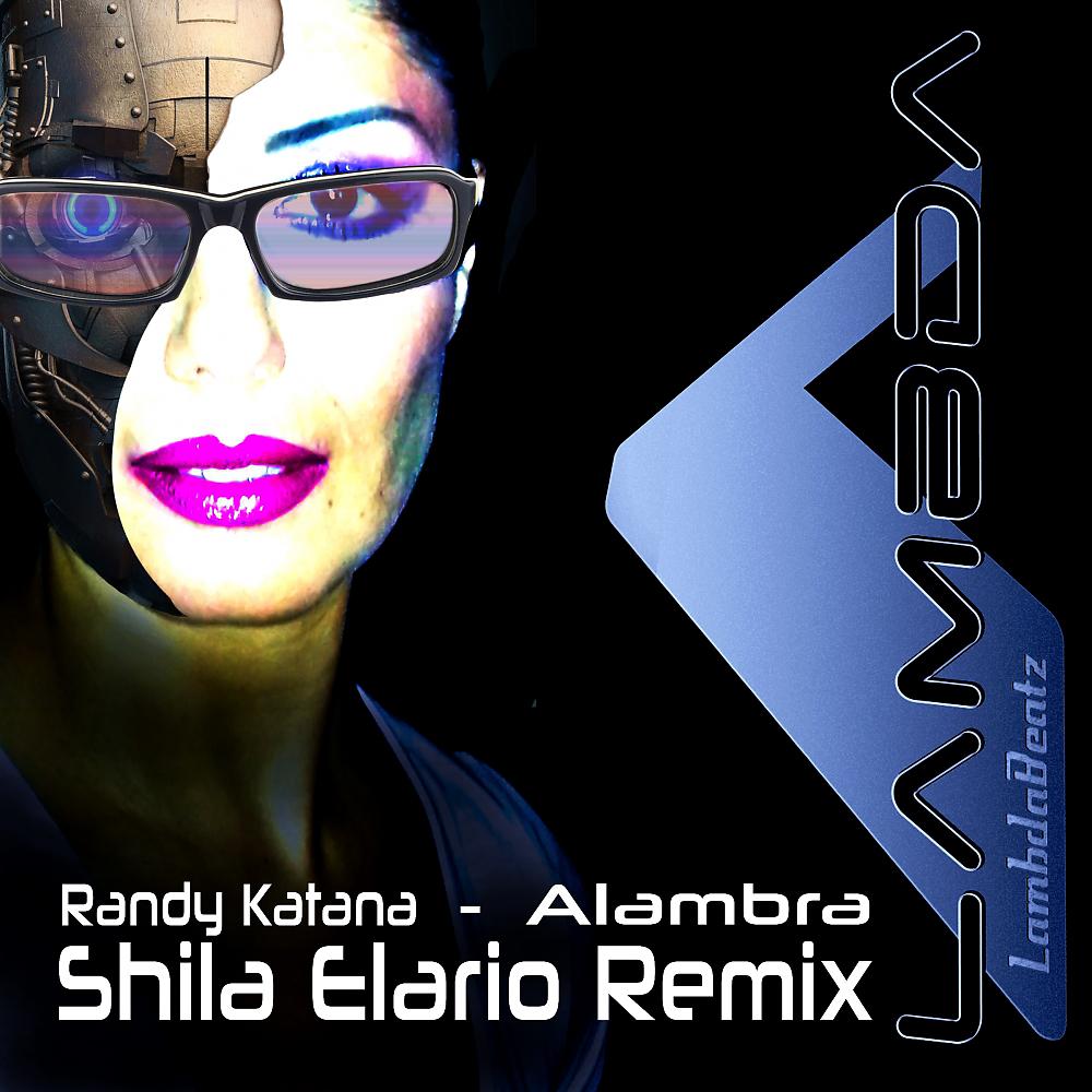 Постер альбома Alambra (Shila Elario Remix)