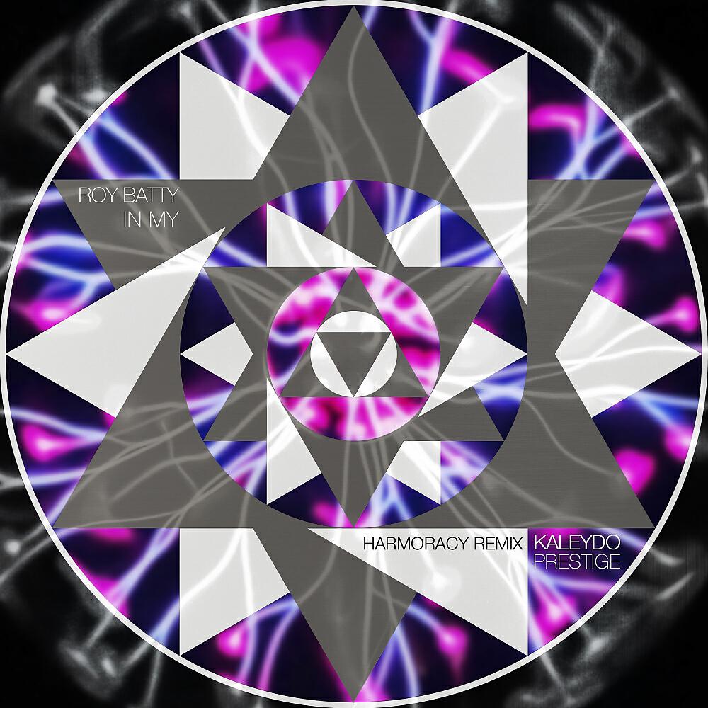 Roy Batty - In My (Harmoracy Remix)