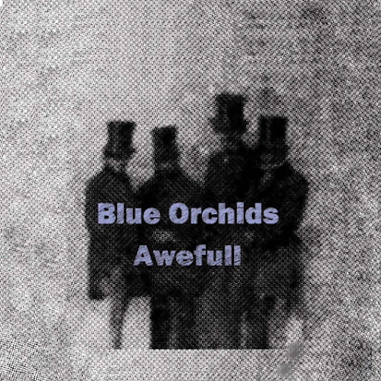 Blue Orchids - The House That Faded Out