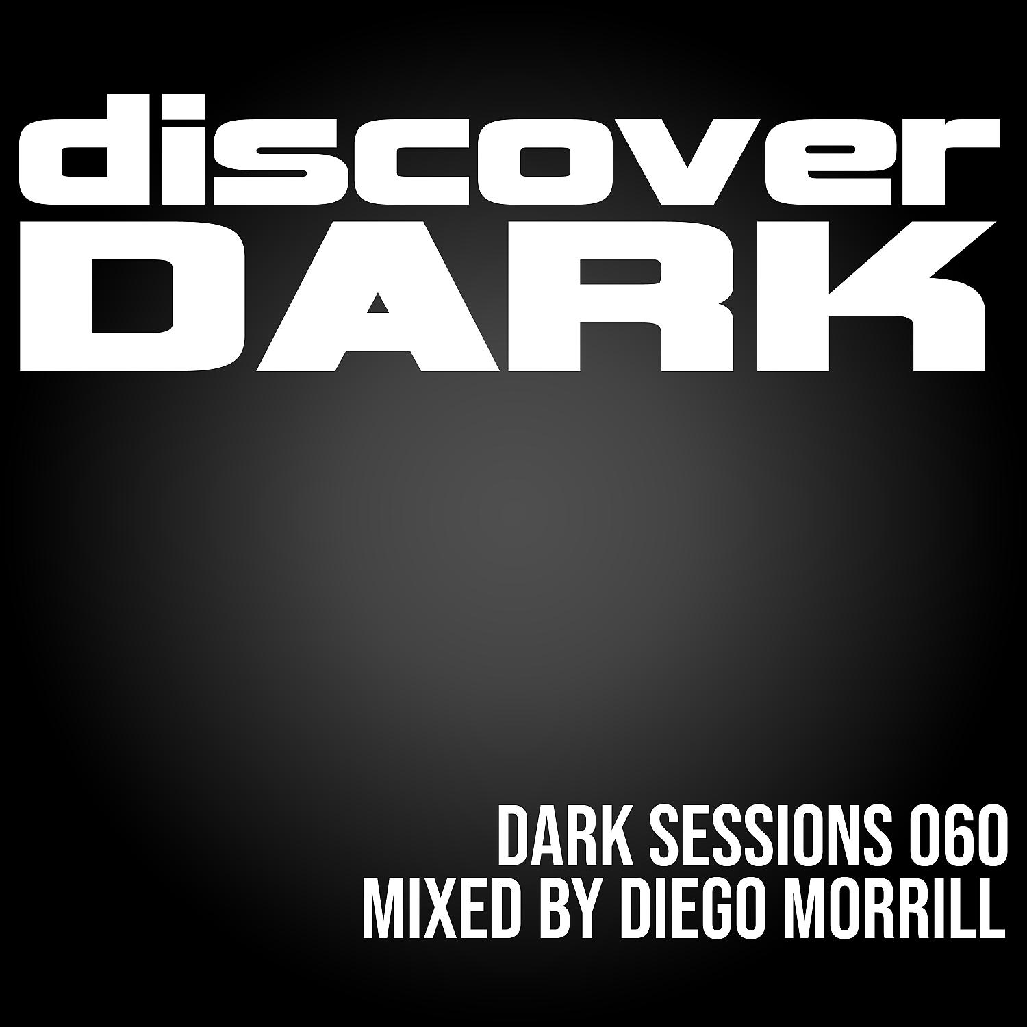 Постер альбома Dark Sessions 060